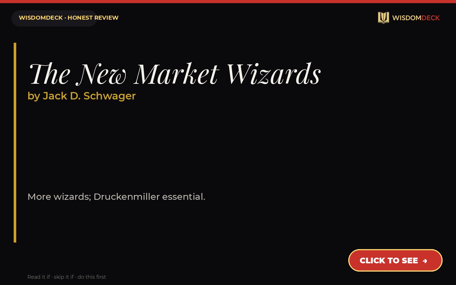 The New Market Wizards by Jack D. Schwager — WisdomDeck review
