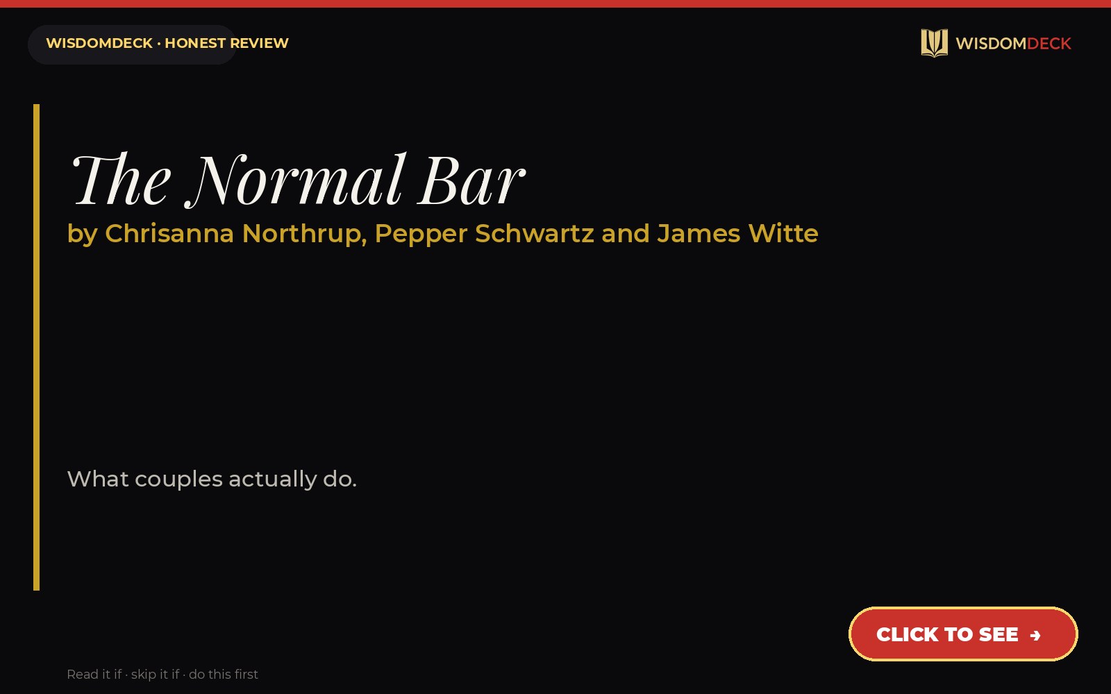The Normal Bar by Chrisanna Northrup, Pepper Schwartz and James Witte — WisdomDeck honest review