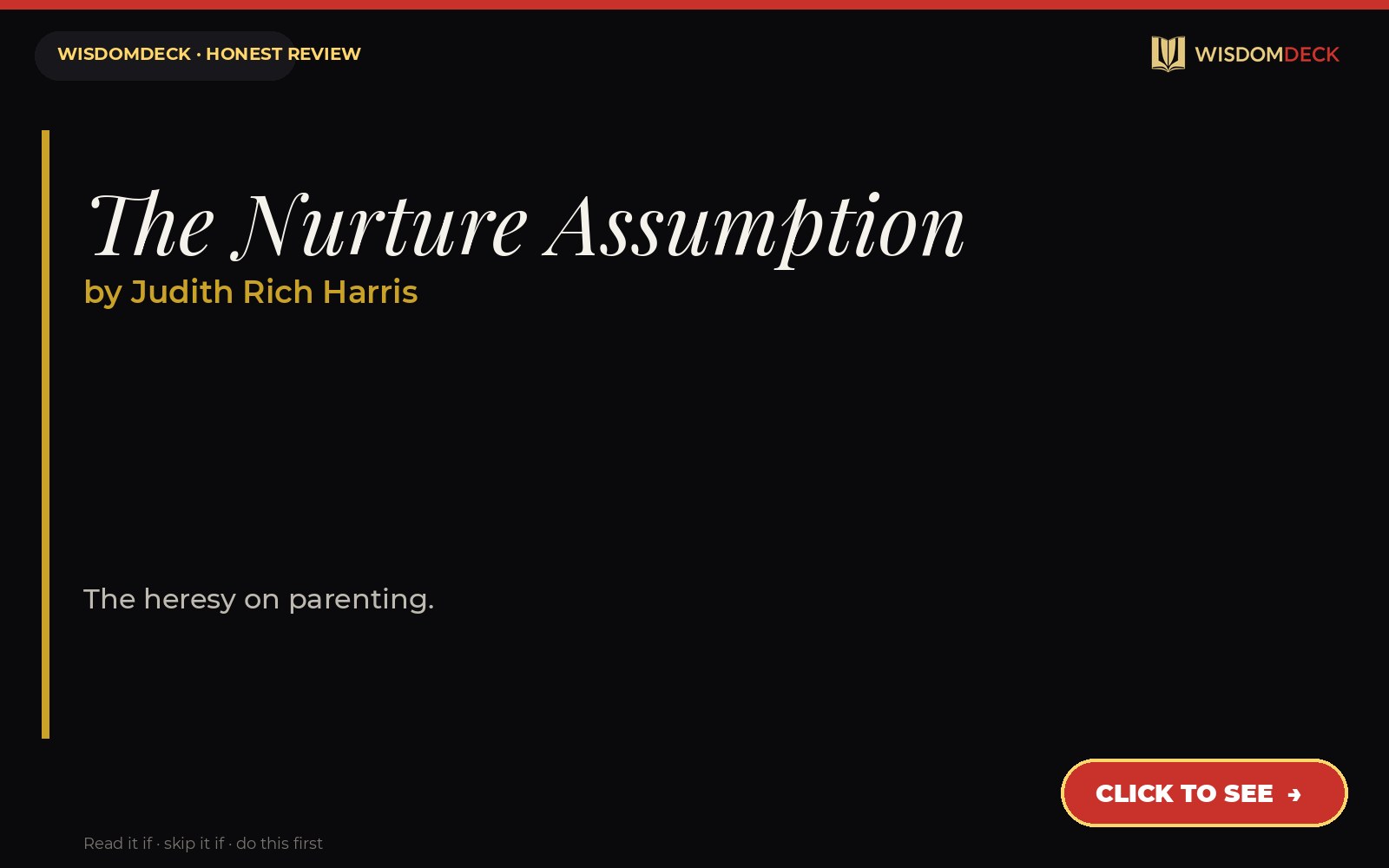 The Nurture Assumption by Judith Rich Harris — WisdomDeck review