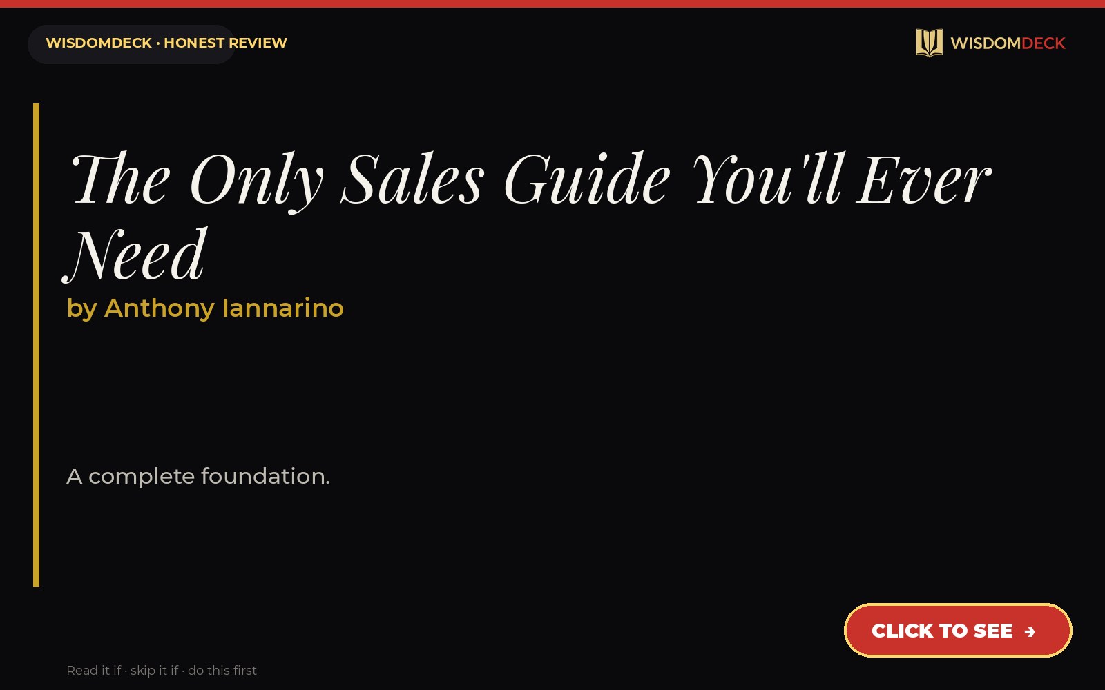 The Only Sales Guide You'll Ever Need by Anthony Iannarino — WisdomDeck review