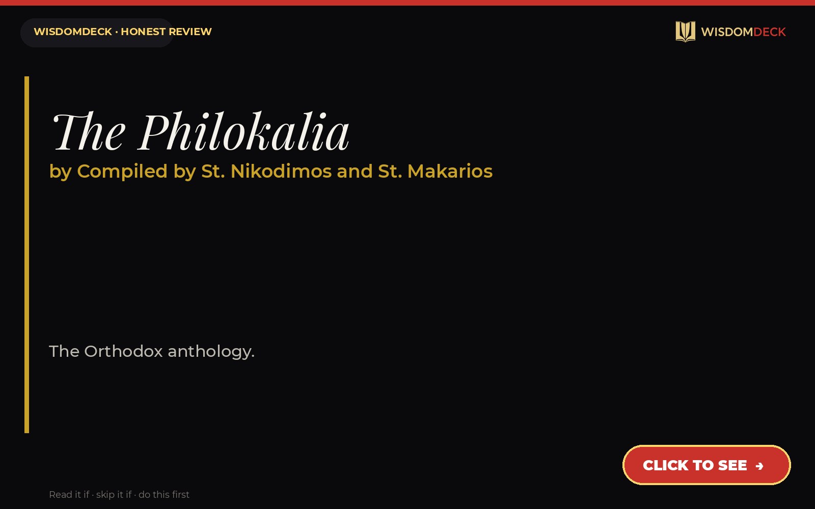 The Philokalia by Compiled by St. Nikodimos and St. Makarios — WisdomDeck review