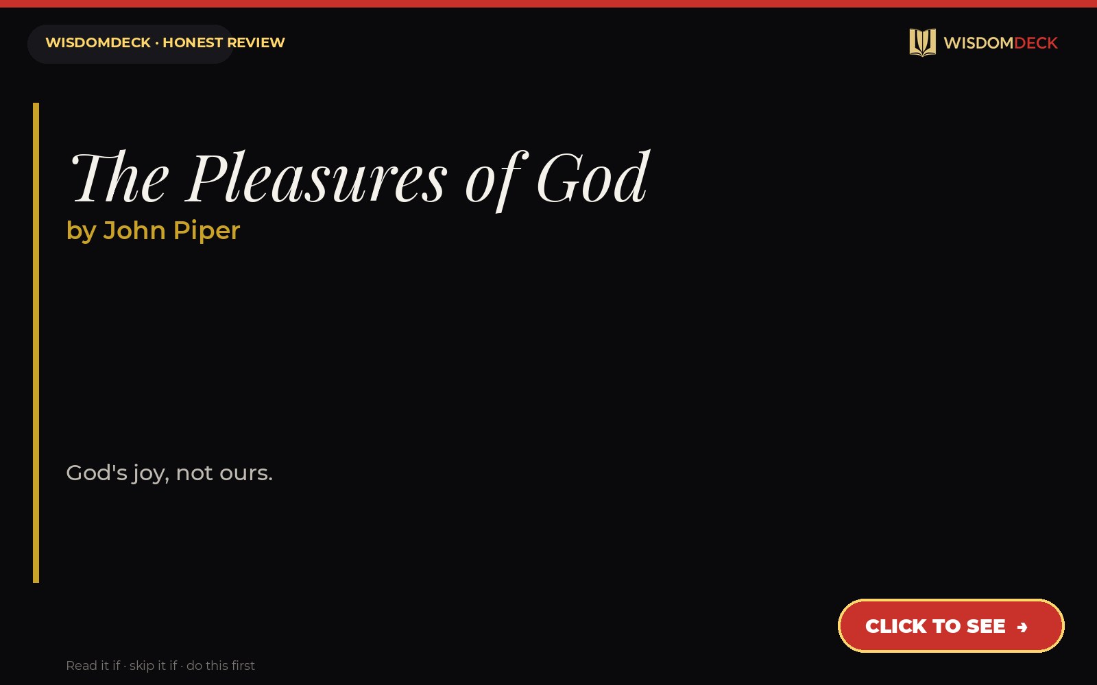 The Pleasures of God by John Piper — WisdomDeck review