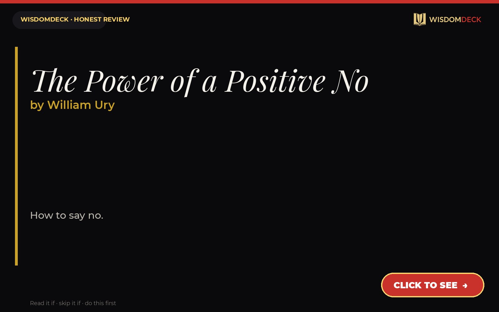 The Power of a Positive No by William Ury — WisdomDeck review