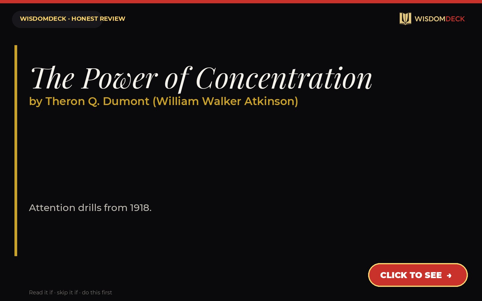 The Power of Concentration by Theron Q. Dumont (William Walker Atkinson) — WisdomDeck review