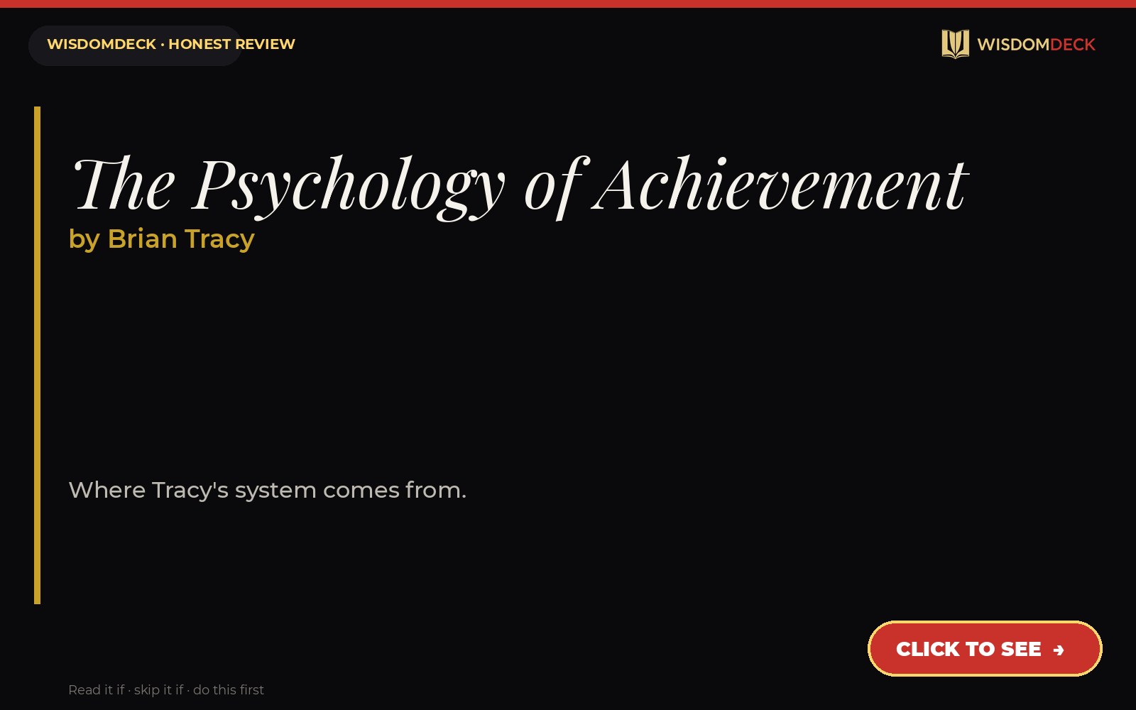 The Psychology of Achievement by Brian Tracy — WisdomDeck review