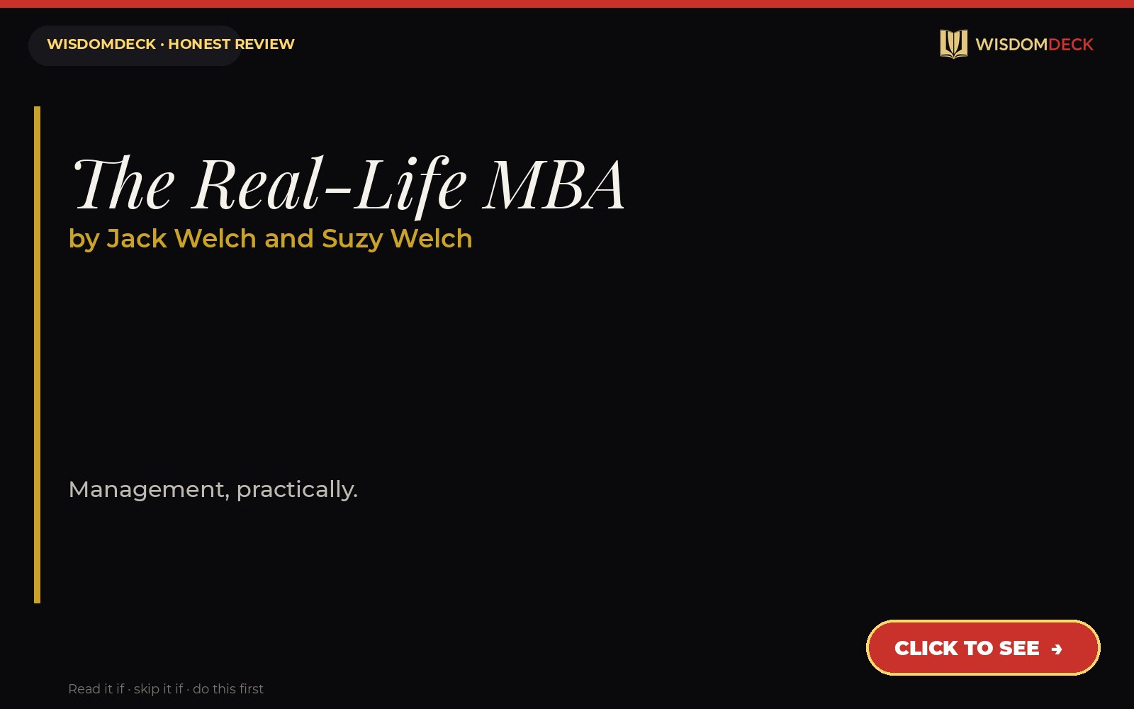 The Real-Life MBA by Jack Welch and Suzy Welch — WisdomDeck honest review