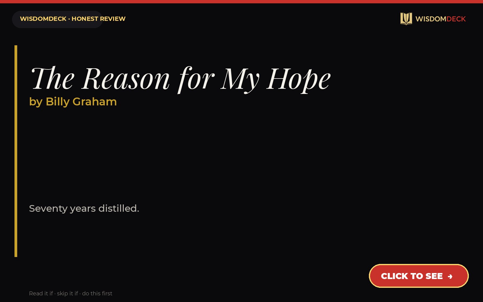 The Reason for My Hope by Billy Graham — WisdomDeck review