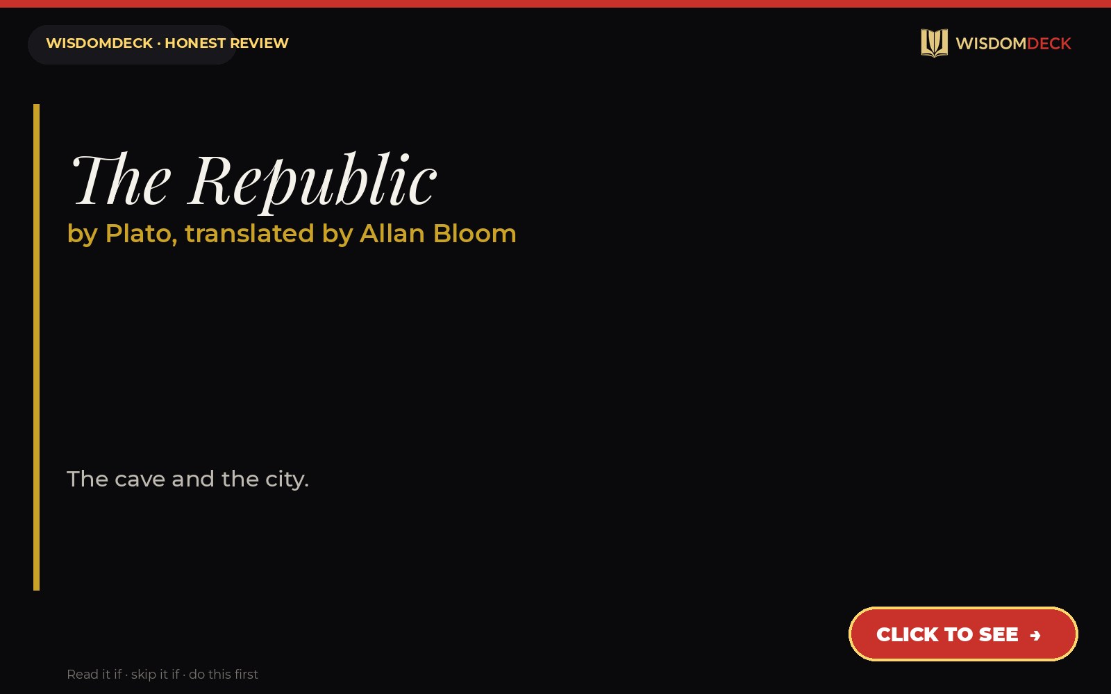 The Republic by Plato, translated by Allan Bloom — WisdomDeck honest review