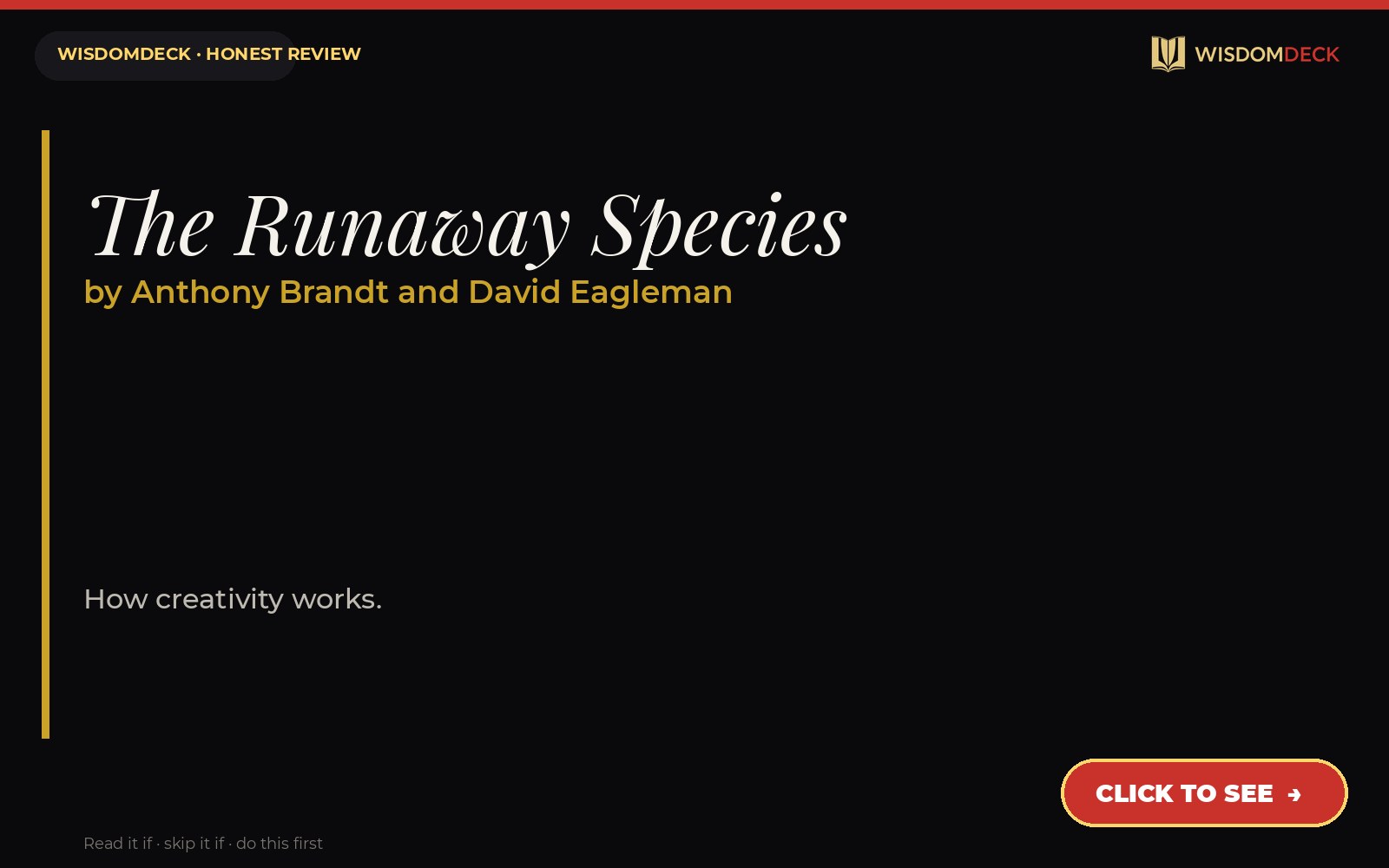 The Runaway Species by Anthony Brandt and David Eagleman — WisdomDeck review
