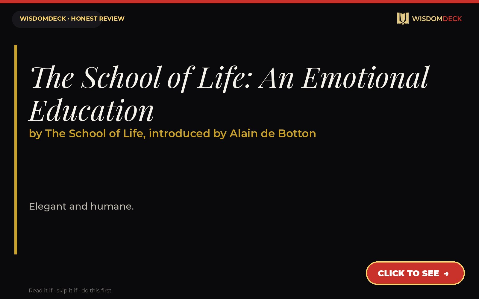 The School of Life: An Emotional Education by The School of Life, introduced by Alain de Botton — WisdomDeck review
