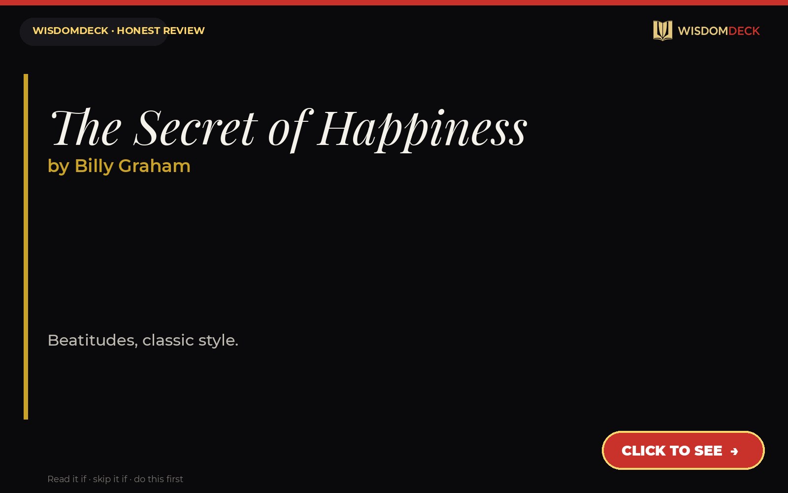The Secret of Happiness by Billy Graham — WisdomDeck review
