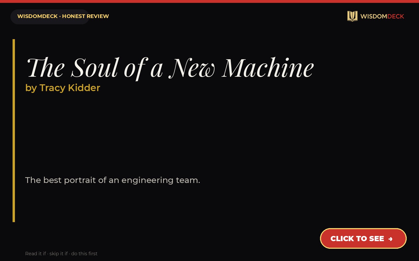 The Soul of a New Machine by Tracy Kidder — WisdomDeck review