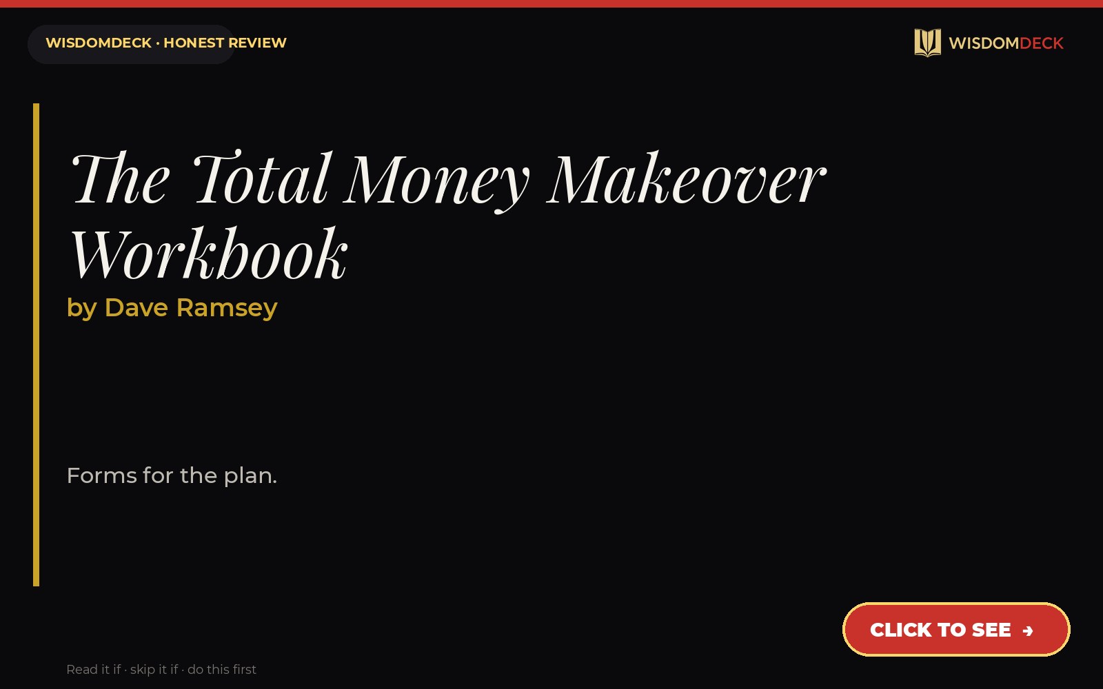 The Total Money Makeover Workbook by Dave Ramsey — WisdomDeck review