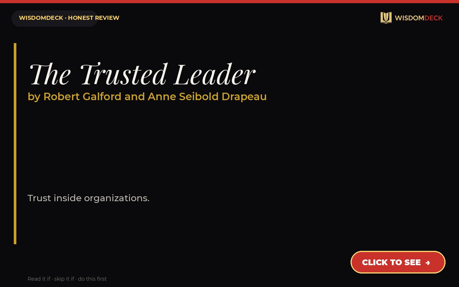 The Trusted Leader by Robert Galford and Anne Seibold Drapeau — WisdomDeck review