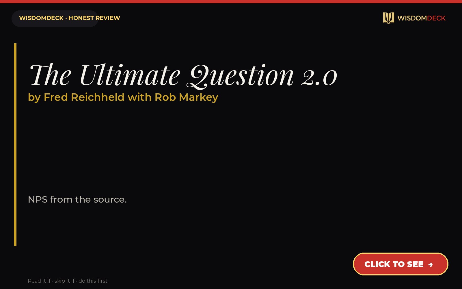 The Ultimate Question 2.0 by Fred Reichheld with Rob Markey — WisdomDeck review