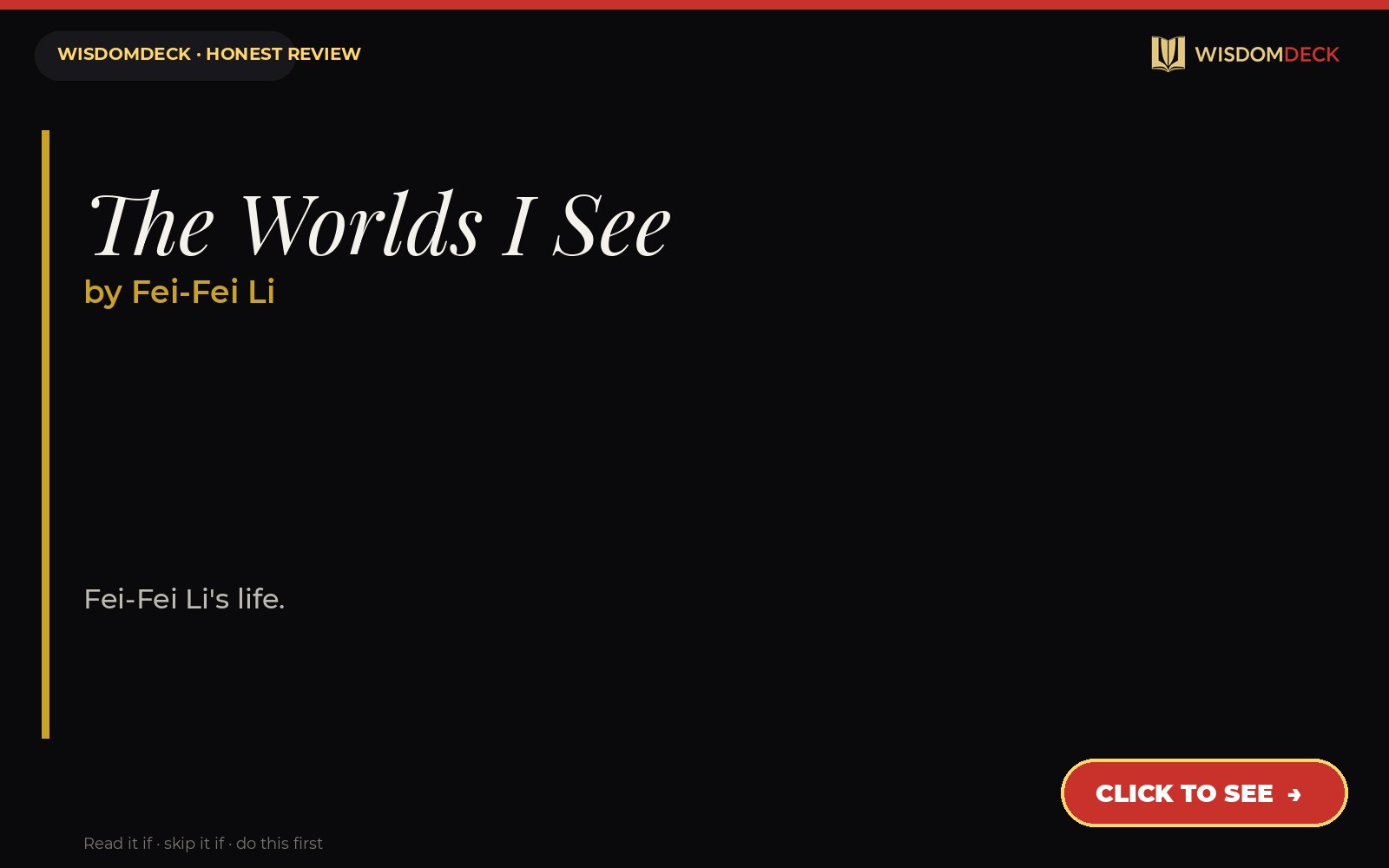 The Worlds I See by Fei-Fei Li — WisdomDeck review