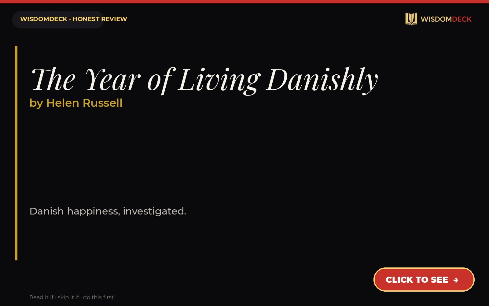 The Year of Living Danishly by Helen Russell — WisdomDeck review