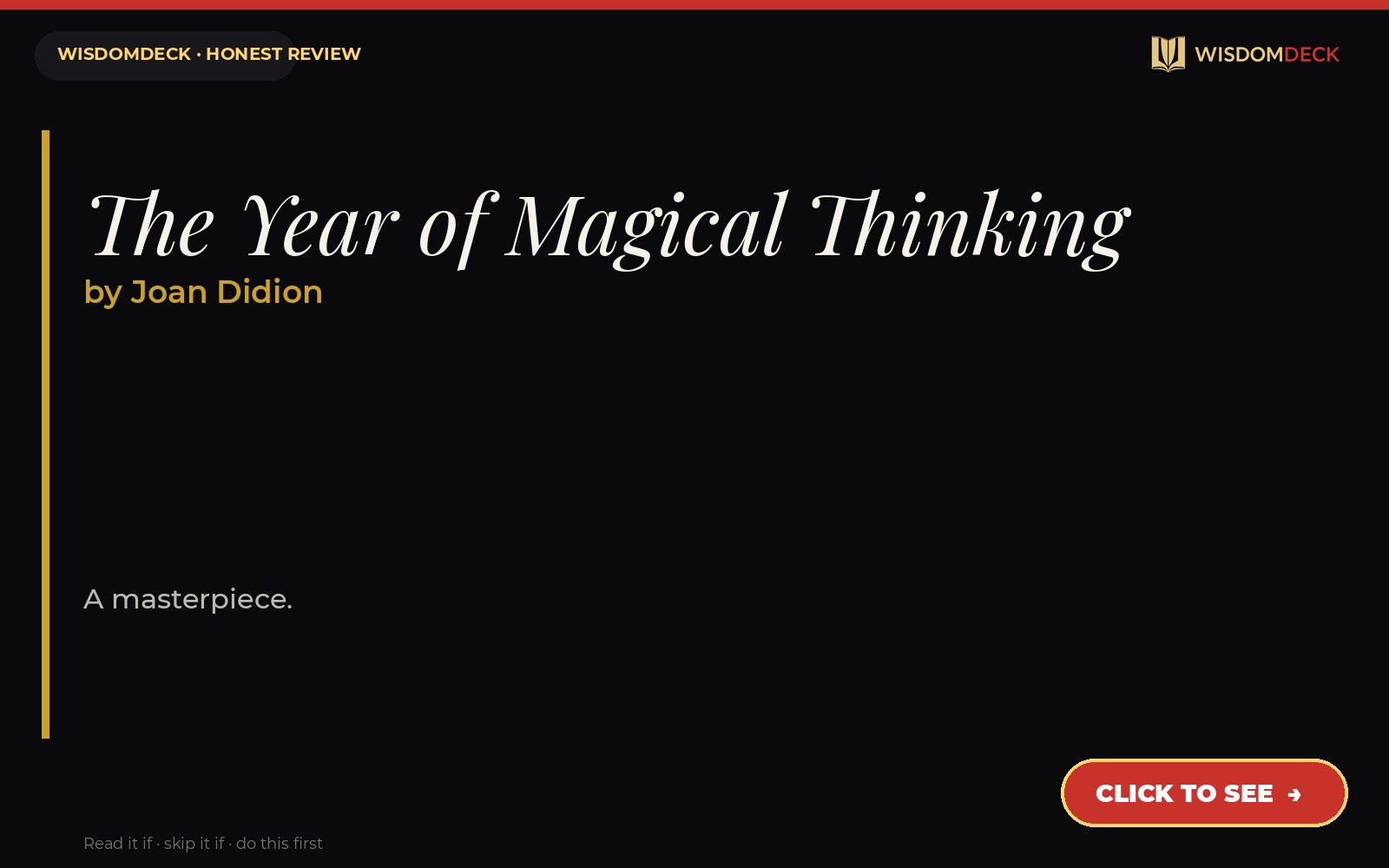 The Year of Magical Thinking by Joan Didion — WisdomDeck review