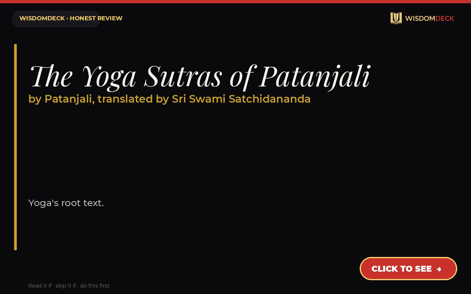 The Yoga Sutras of Patanjali by Patanjali, translated by Sri Swami Satchidananda — WisdomDeck review