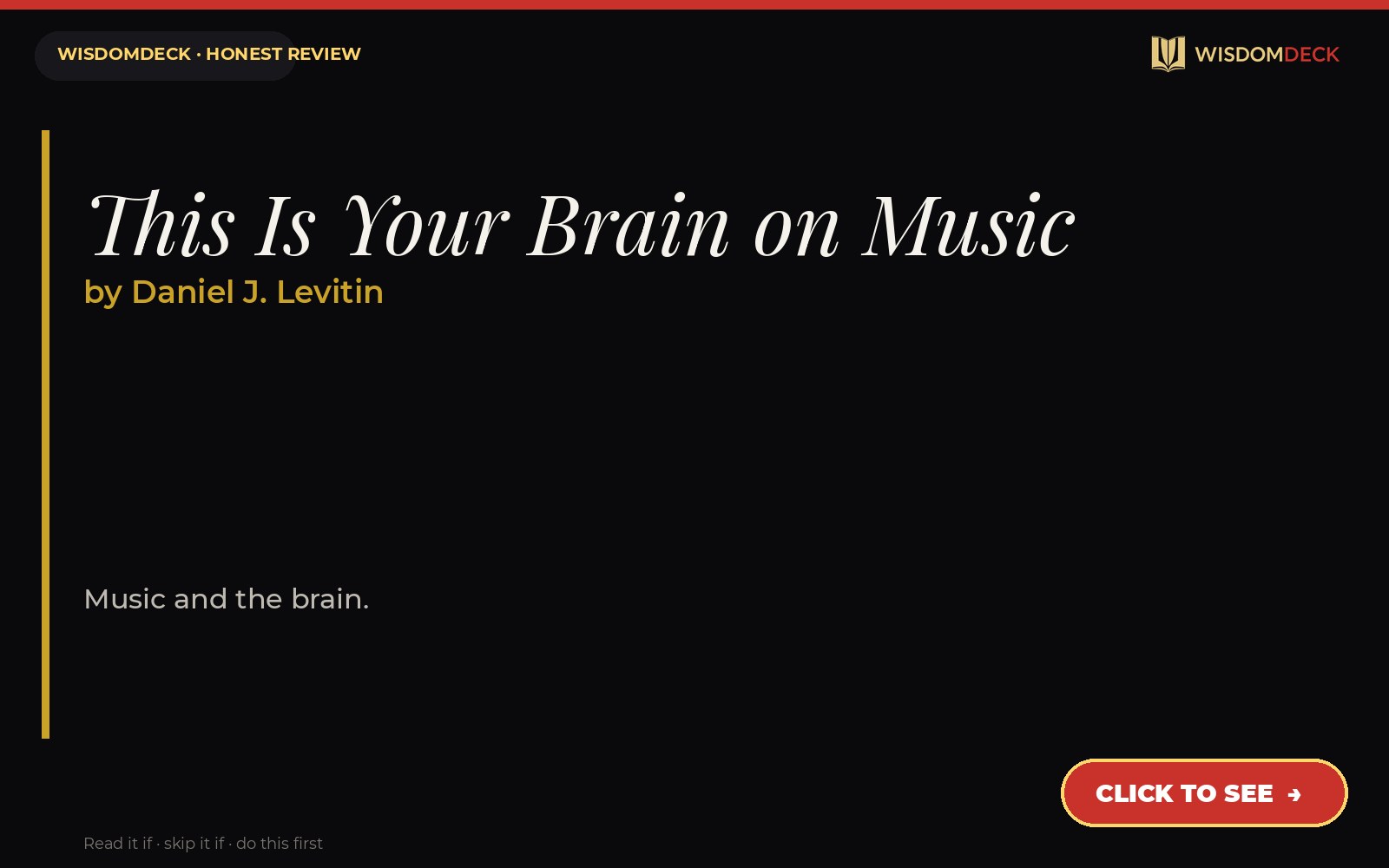 This Is Your Brain on Music by Daniel J. Levitin — WisdomDeck honest review