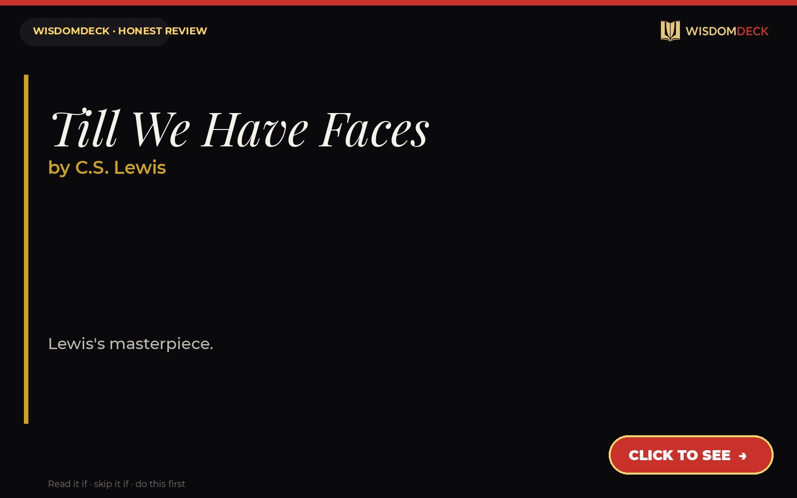 Till We Have Faces by C.S. Lewis — WisdomDeck honest review