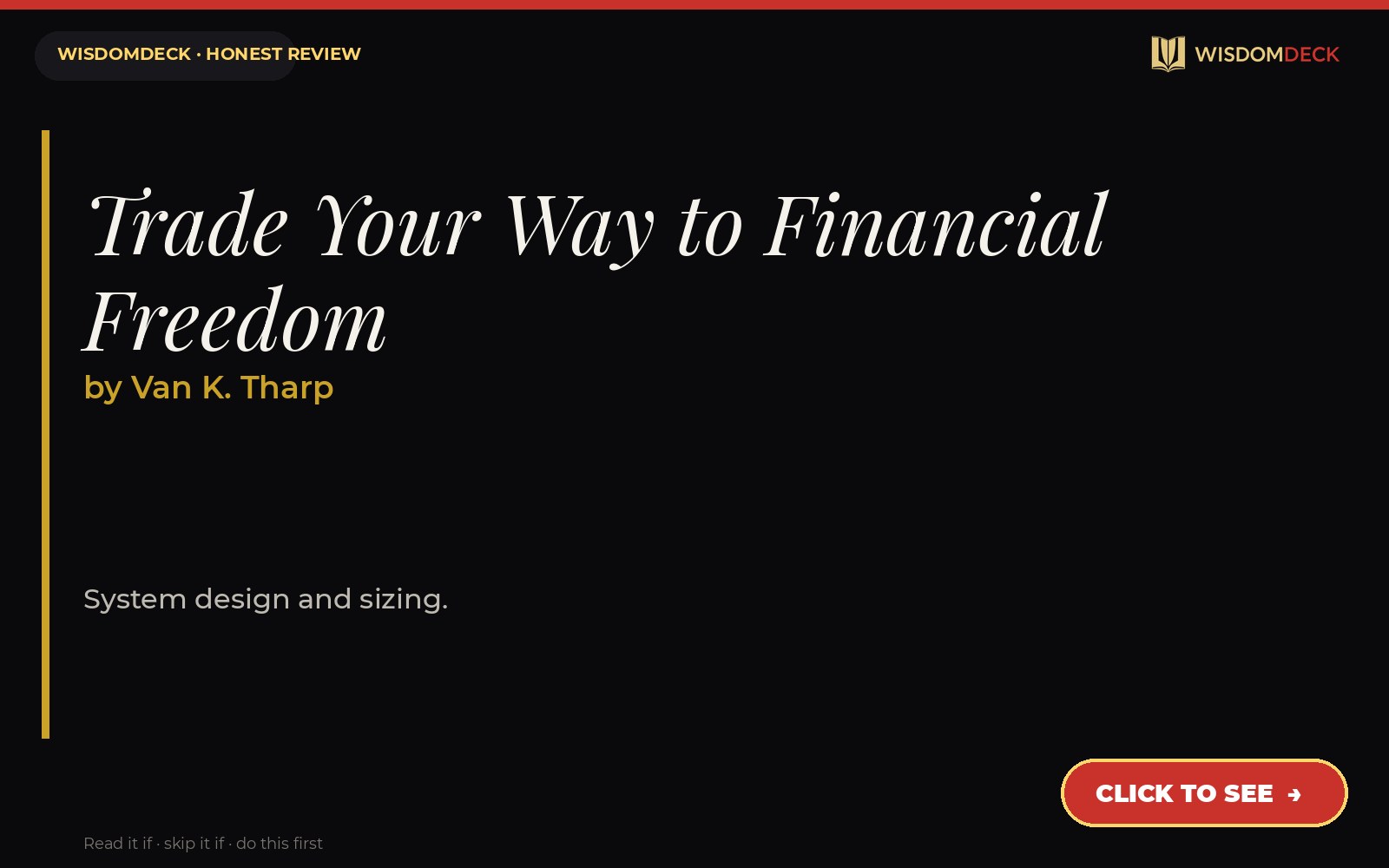 Trade Your Way to Financial Freedom by Van K. Tharp — WisdomDeck review