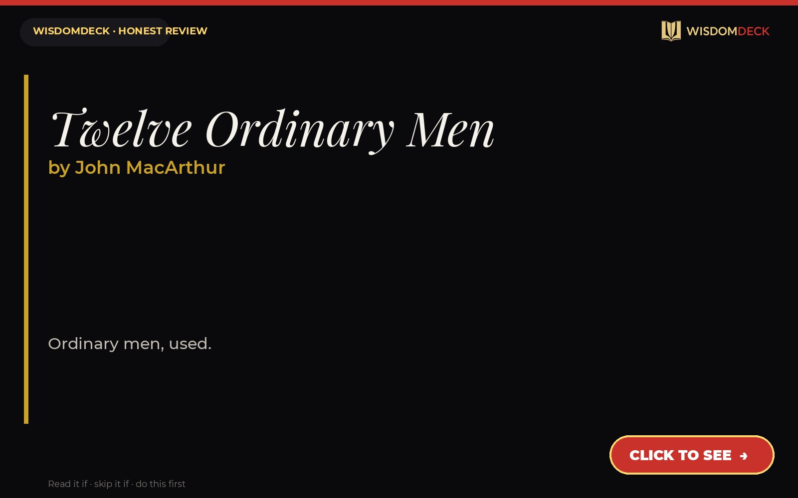 Twelve Ordinary Men by John MacArthur — WisdomDeck review