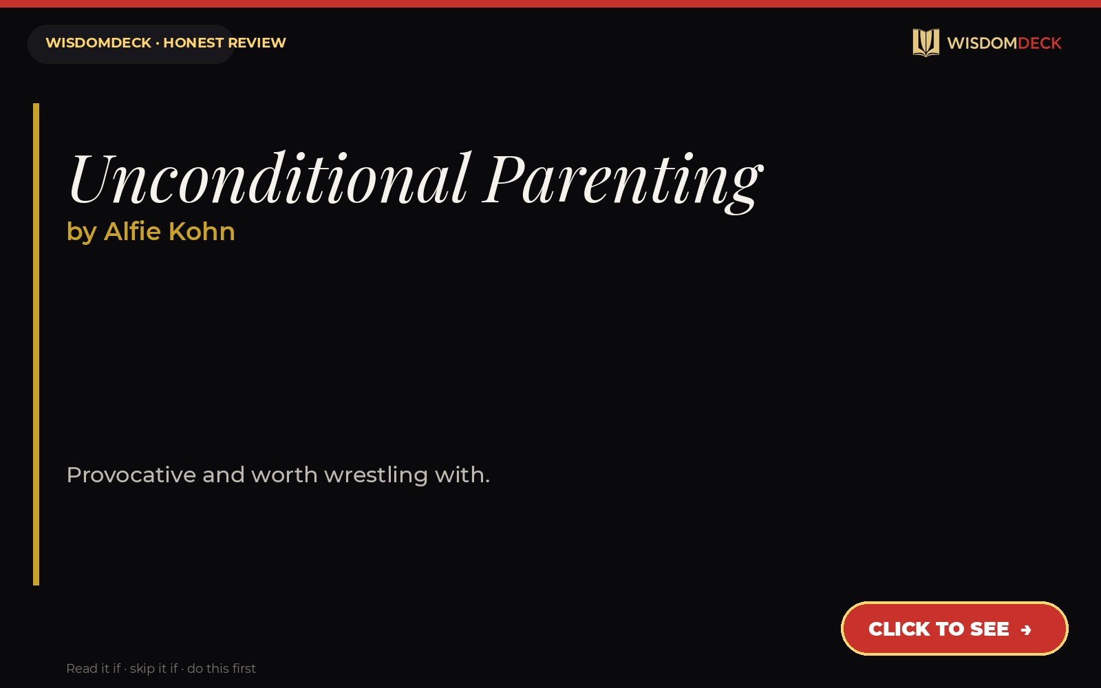 Unconditional Parenting by Alfie Kohn — WisdomDeck review