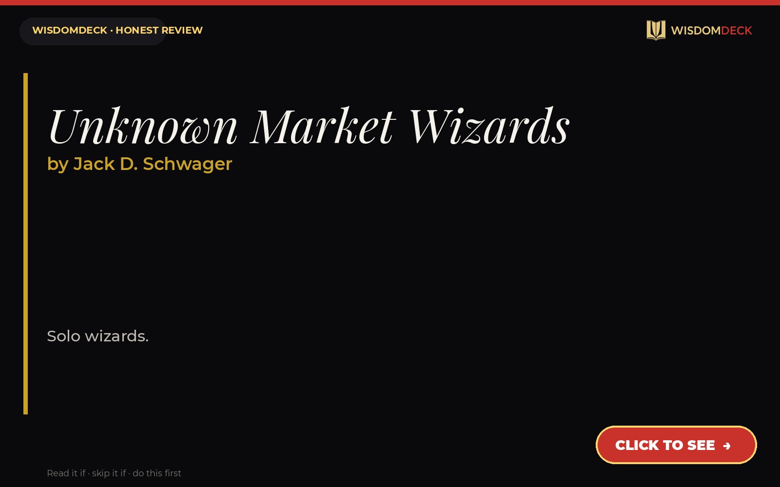 Unknown Market Wizards by Jack D. Schwager — WisdomDeck review