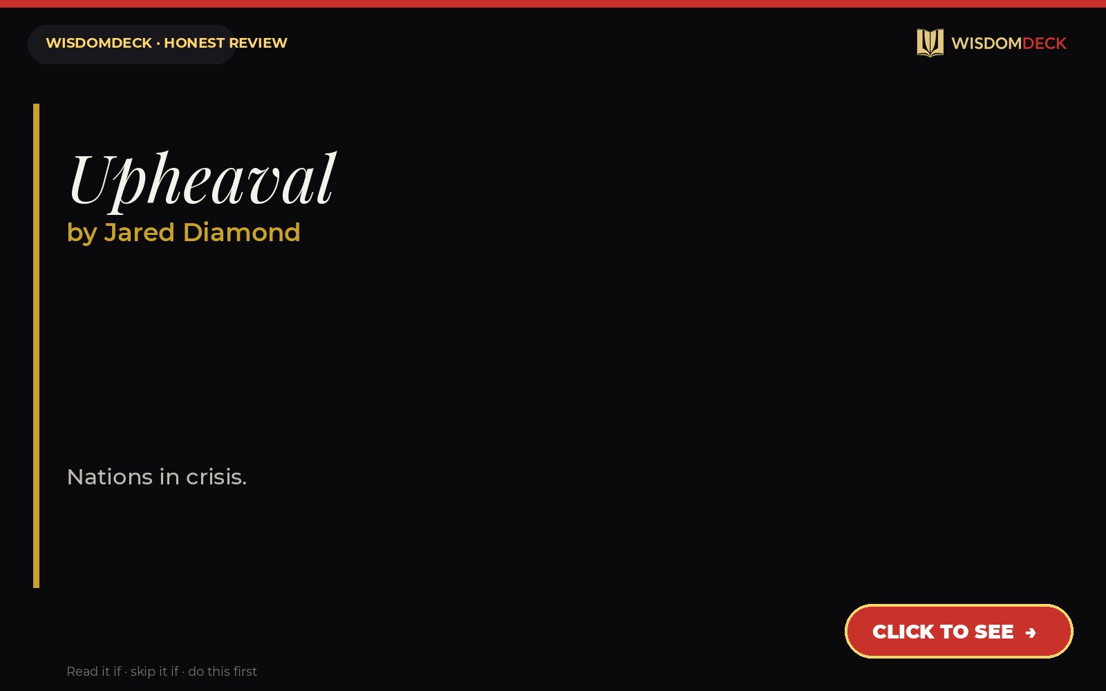 Upheaval by Jared Diamond — WisdomDeck honest review