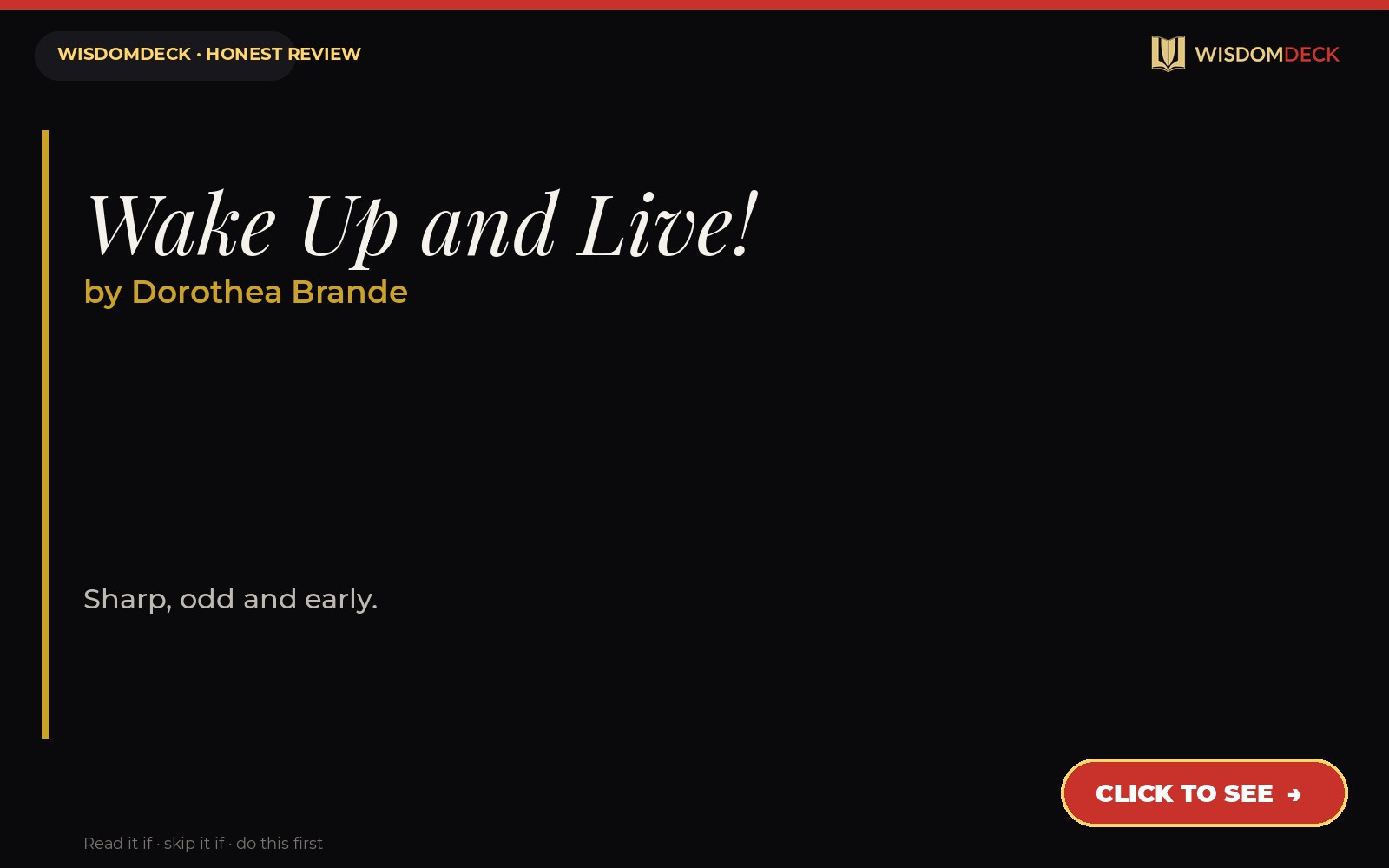 Wake Up and Live! by Dorothea Brande — WisdomDeck review