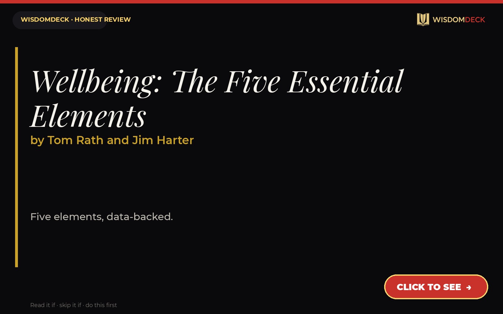 Wellbeing: The Five Essential Elements by Tom Rath and Jim Harter — WisdomDeck review