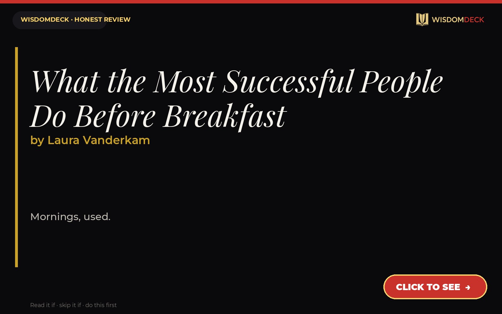 What the Most Successful People Do Before Breakfast by Laura Vanderkam — WisdomDeck review