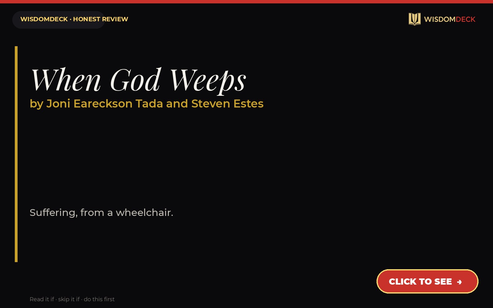 When God Weeps by Joni Eareckson Tada and Steven Estes — WisdomDeck honest review
