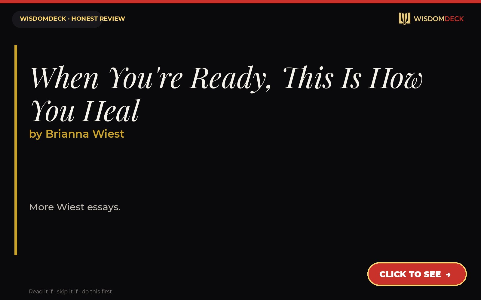 When You're Ready, This Is How You Heal by Brianna Wiest — WisdomDeck review