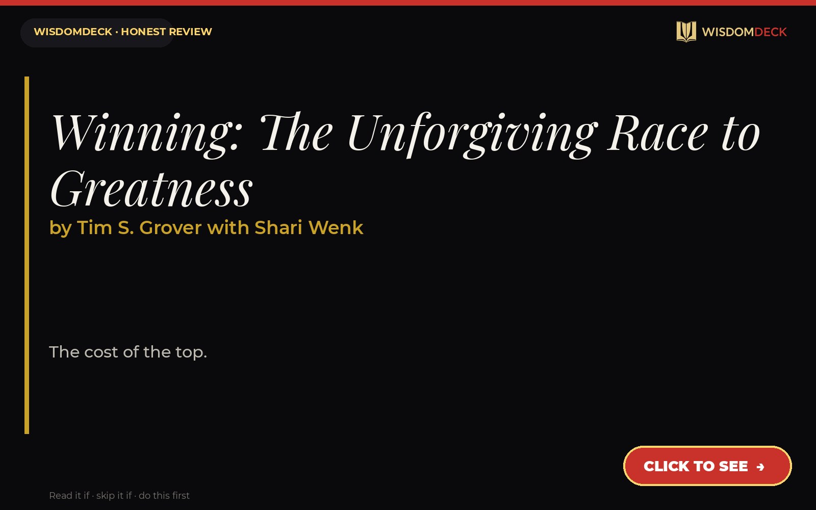 Winning: The Unforgiving Race to Greatness by Tim S. Grover with Shari Wenk — WisdomDeck review
