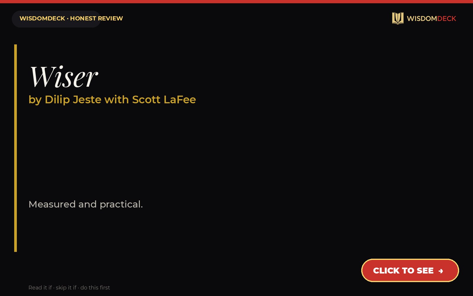 Wiser by Dilip Jeste with Scott LaFee — WisdomDeck review