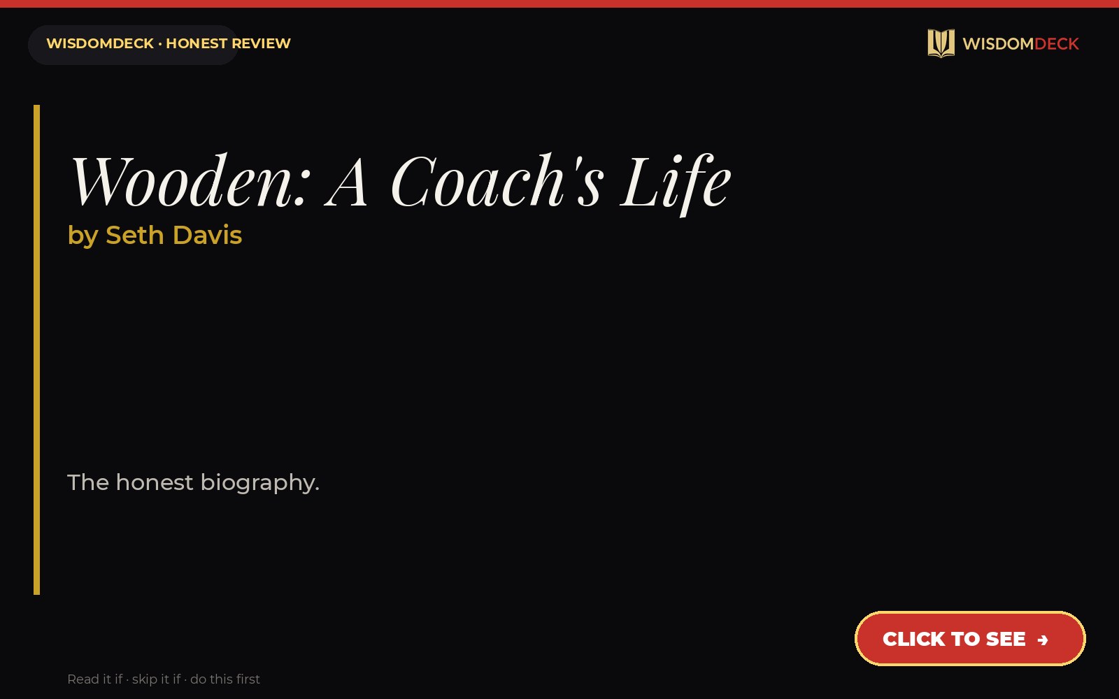Wooden: A Coach's Life by Seth Davis — WisdomDeck review