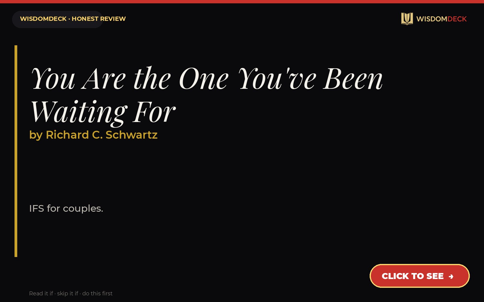 You Are the One You've Been Waiting For by Richard C. Schwartz — WisdomDeck review