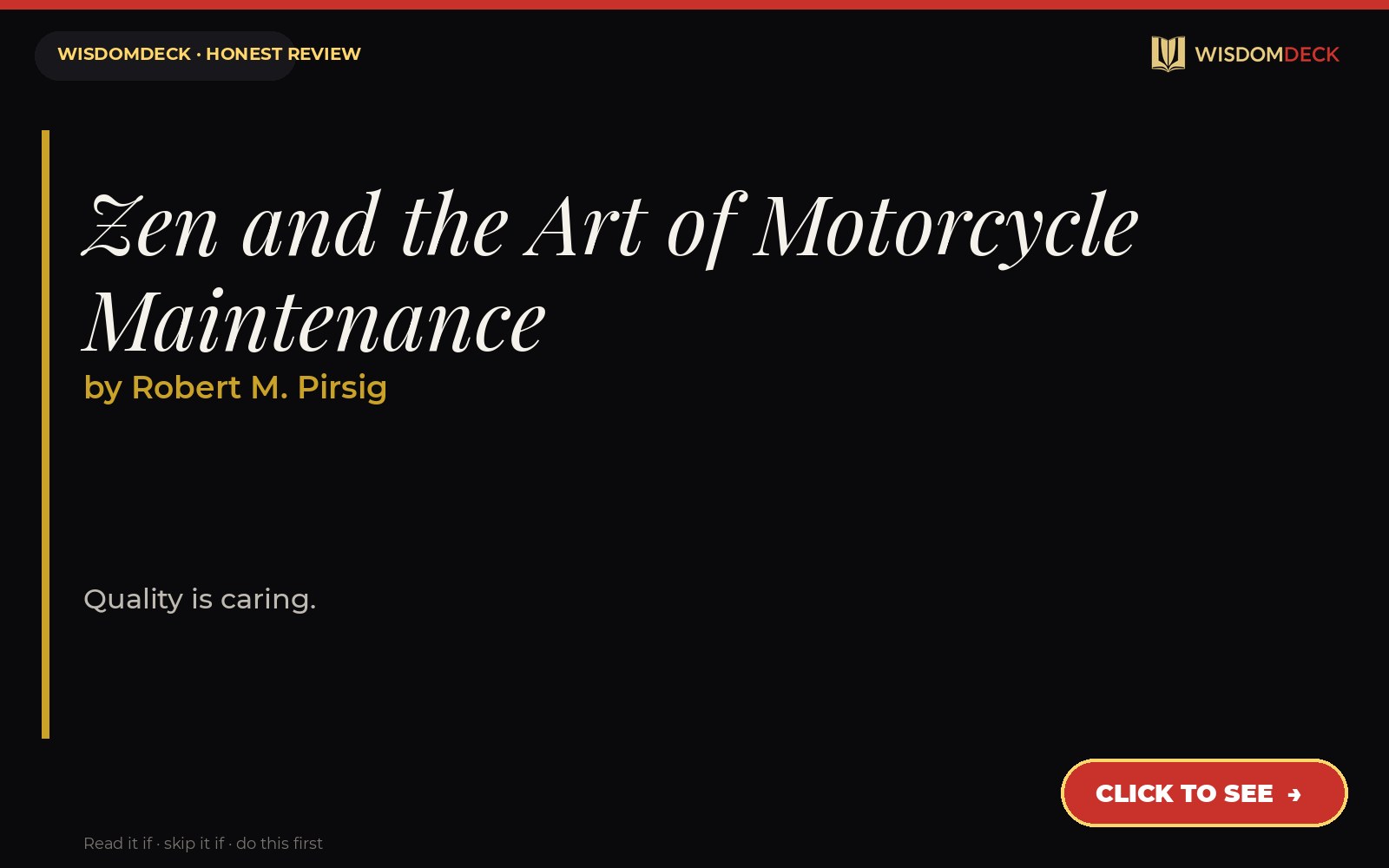 Zen and the Art of Motorcycle Maintenance by Robert M. Pirsig — WisdomDeck review