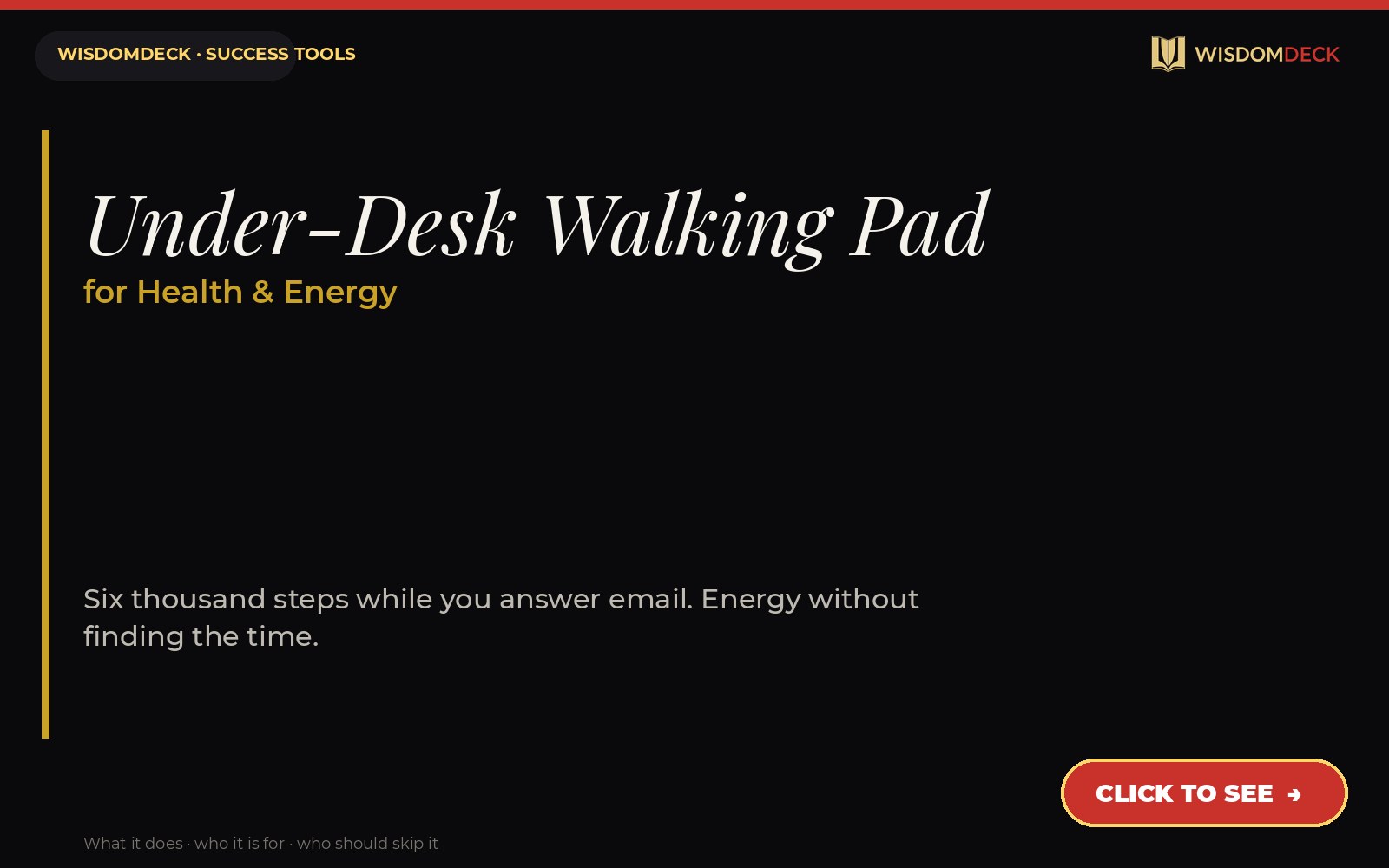 Under-Desk Walking Pad — WisdomDeck success tool card